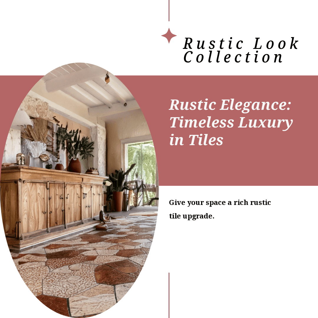 Rustic Look Tile - Timeless Charm and Durability