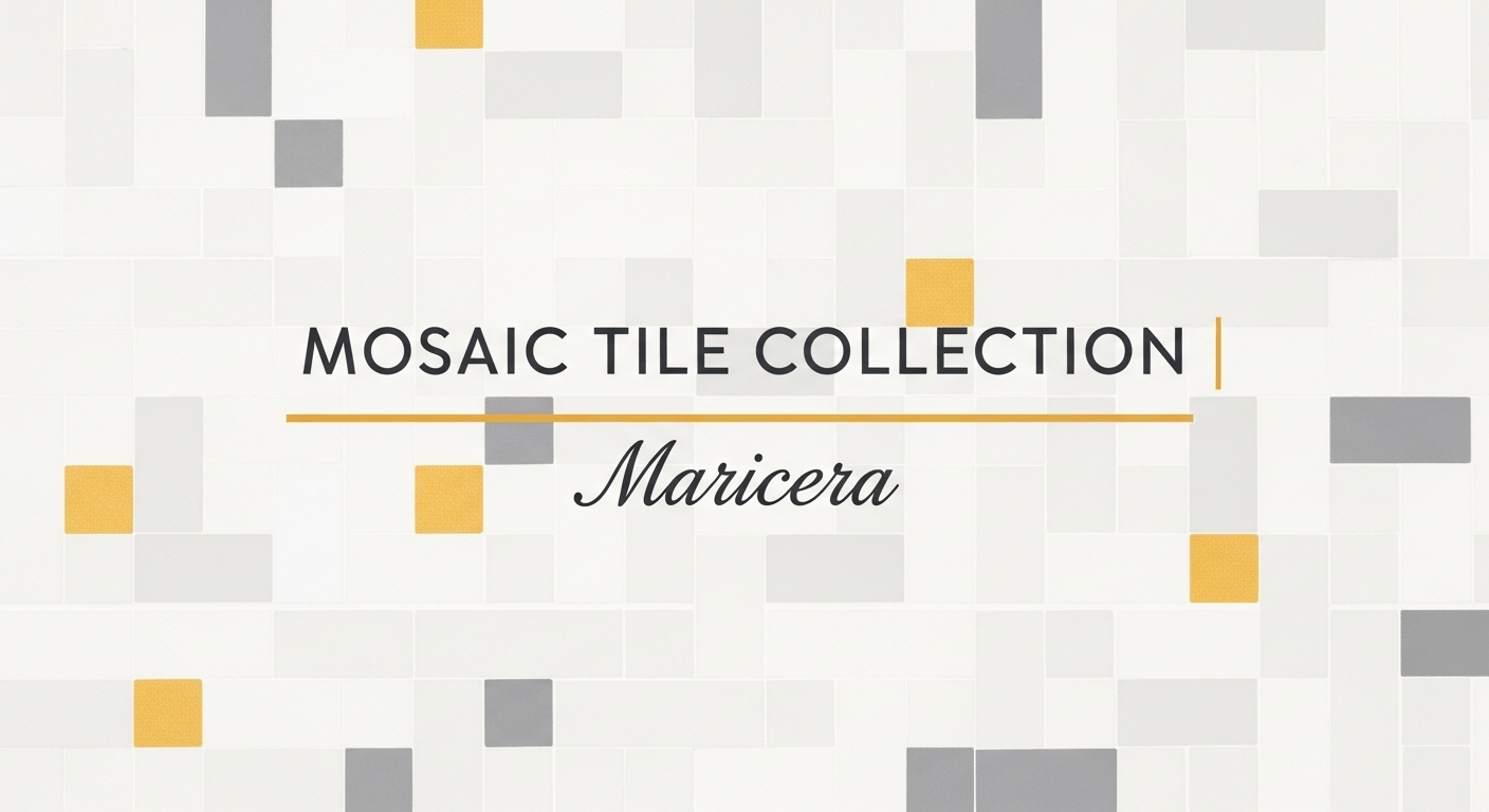 Mosaic Tile - MARICERA